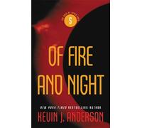 Of Fire and Night