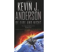 Of Fire and Night (Saga of Seven Suns 5) by Kevin J. Anderson (4-Jun-2007) Paperback