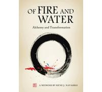 Of Fire and Water: Alchemy and Transformation