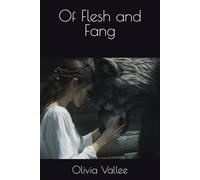 Of Flesh and Fang