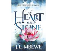 Of Heart and Stone (The Thirteenth Dragon)