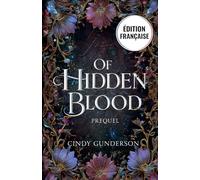 Of Hidden Blood: Une novella préquelle de la série Blessing Giver