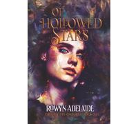 Of Hollowed Stars: A Dark Fantasy Romance (Fate of the Embered Book 3)