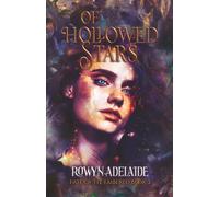 Of Hollowed Stars: A Dark Fantasy Romance (Fate of the Embered Book 3)