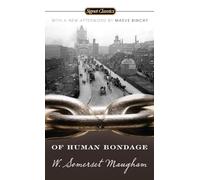 Of Human Bondage: 100th Anniversary Edition