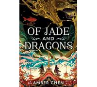Of Jade and Dragons: 1