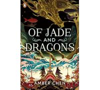 Of Jade and Dragons: 1 (Fall of the Dragon, 1)
