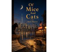 Of Mice And Cats