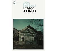 Of mice and men: John Steinbeck (Penguin Modern Classics)