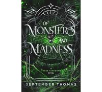 Of Monsters and Madness: A Three Kingdoms Novel (Three Kingdoms Trilogy)