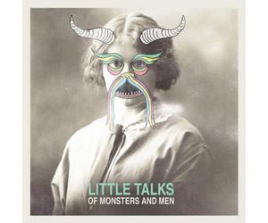 Of Monsters and Men - Little Talks