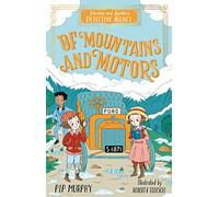 Of Mountains and Motors: 2 (Christie and Agatha's Detective Agency)