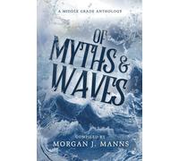 Of Myths and Waves