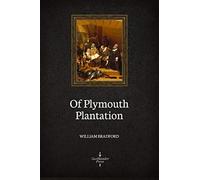Of Plymouth Plantation (Illustrated)