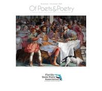 Of Poets & Poetry: November | December 2025: A Publication of the Florida State Poets Association