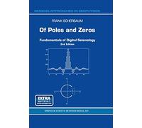 Of Poles and Zeros: Fundamentals of Digital Seismology (Modern Approaches in Geophysics): 15