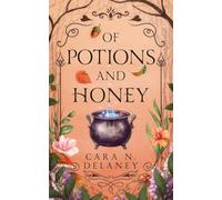 Of Potions and Honey