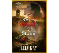 Of Roses, Blood & Stone: Shadow of the South Series (Book #3): The Occupation of Florida