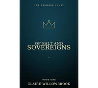 Of Salt and Sovereigns (Drowned Court)
