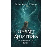 Of Salt and Tides (The Voidrift Saga)