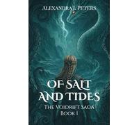 Of Salt and Tides (The Voidrift Saga)