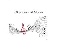 Of Scales and Modes