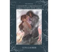 Of Shadow and Moonlight Official Coloring Book