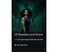 Of Shadows and Desire: A Dark Romantasy of Obsession and Fate