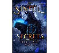 Of Sinful Secrets: A Dark Gothic Demon Romance (The Van Tassel Witches)