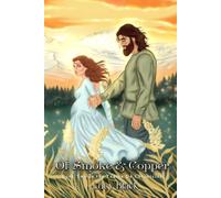 Of Smoke and Copper: A Romantasy (The Tuatha De Chronicles)