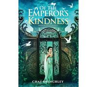 Of the Emperor's Kindness (Imperial Vices)