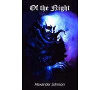 Of the Night: The Black Odyssey