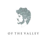 Of the Valley - A Different Kind of Light