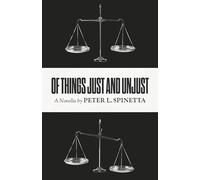 Of Things Just and Unjust