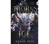 Of Thorns and Ice: 1 (Demon Sacrifices Duet)