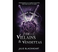 Of Villains and Vendettas: A Fantasy Romance of Fae Courts, Dangerous Secrets, and Slow-Burn Tension (Land of Shadows)