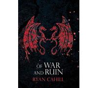 Of War and Ruin: 3 (The Bound and The Broken)