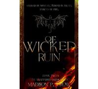 Of Wicked Ruin: Book 2 (The Shattered Oaths Series)