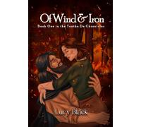 Of Wind and Iron: a Fantasy Romance (The Tuatha De Chronicles)