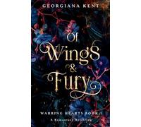 Of Wings & Fury: 1 (Warring Hearts)