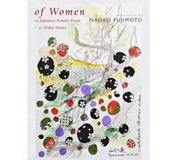 of Women: 20 Japanese Female Poets / 20 Waka Poems