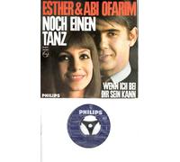 OFARIM, ESTHER & ABI / NOCH EINEN TANZ / WENN ICH BEI DIR SEIN KANN / Bildhülle / PHILIPS # 345764 PF / Deutsche Pressung / 7" Vinyl Single Schallplatte
