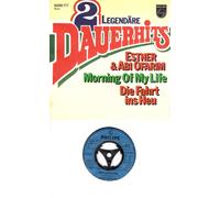 OFARIM, ESTHER & ABI - OFARIM, ESTHER & ABI / 2 LEGENDÄRE DAUERHITS / Morning Of My Life / Die Fahrt ins Heu / 1967 / Schrifthülle / PHILIPS # 6000177 / Deutsche Pressung / 7" Vinyl Single Schallplatte