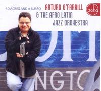 O'Farrill, Arturo - 40 Acres and a Burro