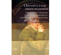 Ofensiva A Los Oidos Piadosos