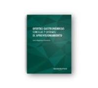 Ofertas Gastronomicas Sencillas Y Sistemas De Aprovisionamiento