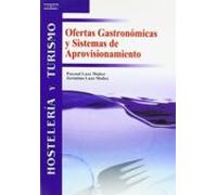 Ofertas Gastronomicas Y Sistemas De Aprovisionamiento