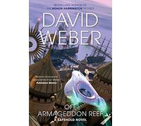 Off Armageddon Reef (The Safehold series, 1)