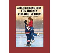 Off Campus Inspired Coloring Book: A Cozy College Romance Coloring Escape: A BookTok Inspired Adult Coloring Book for Hockey Romance Readers