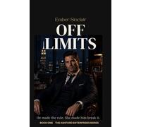Off Limits: A Billionaire Boss Romance: 1 (Ashford Enterprises)
